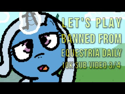 banned from equestria game fuck